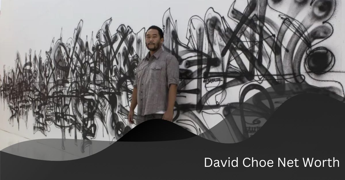 David Choe Net Worth