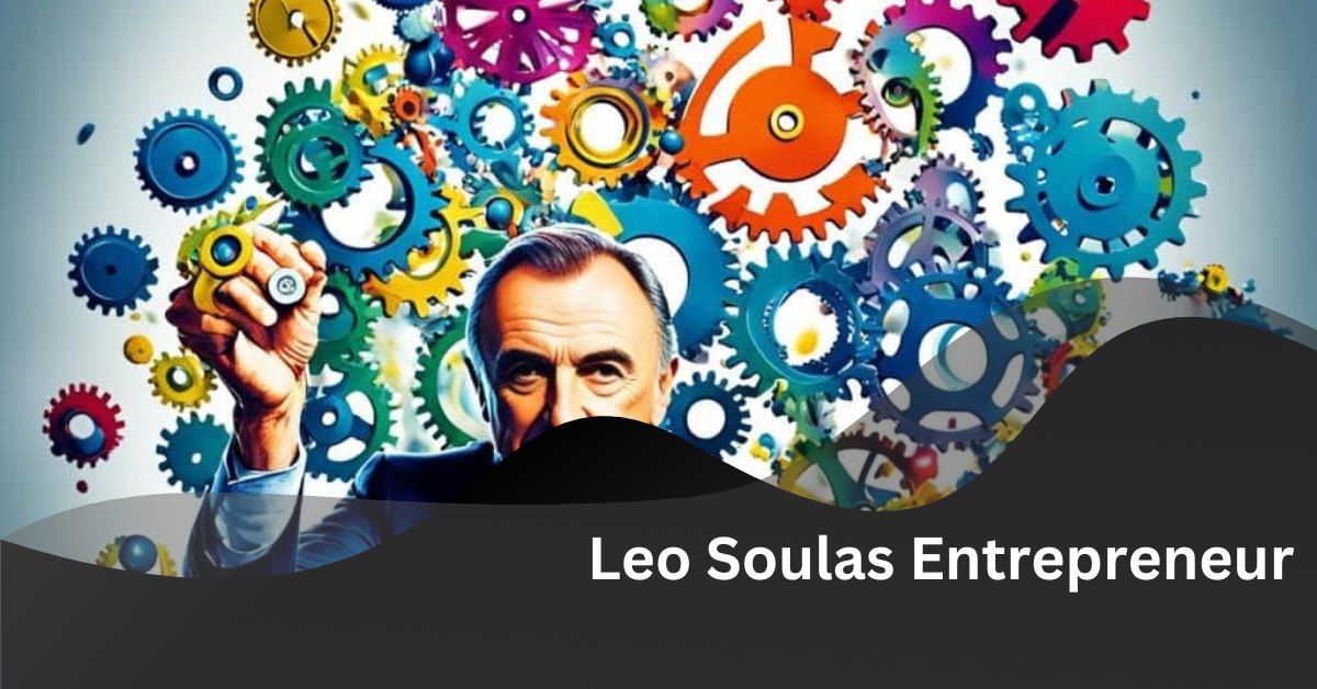 Leo Soulas Entrepreneur