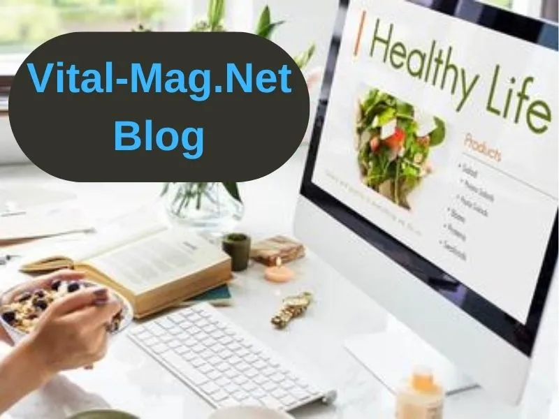 What is www. #vital-mag.net blog