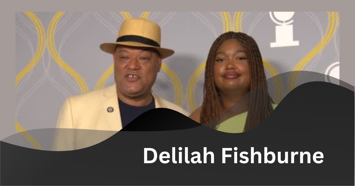 Delilah Fishburne